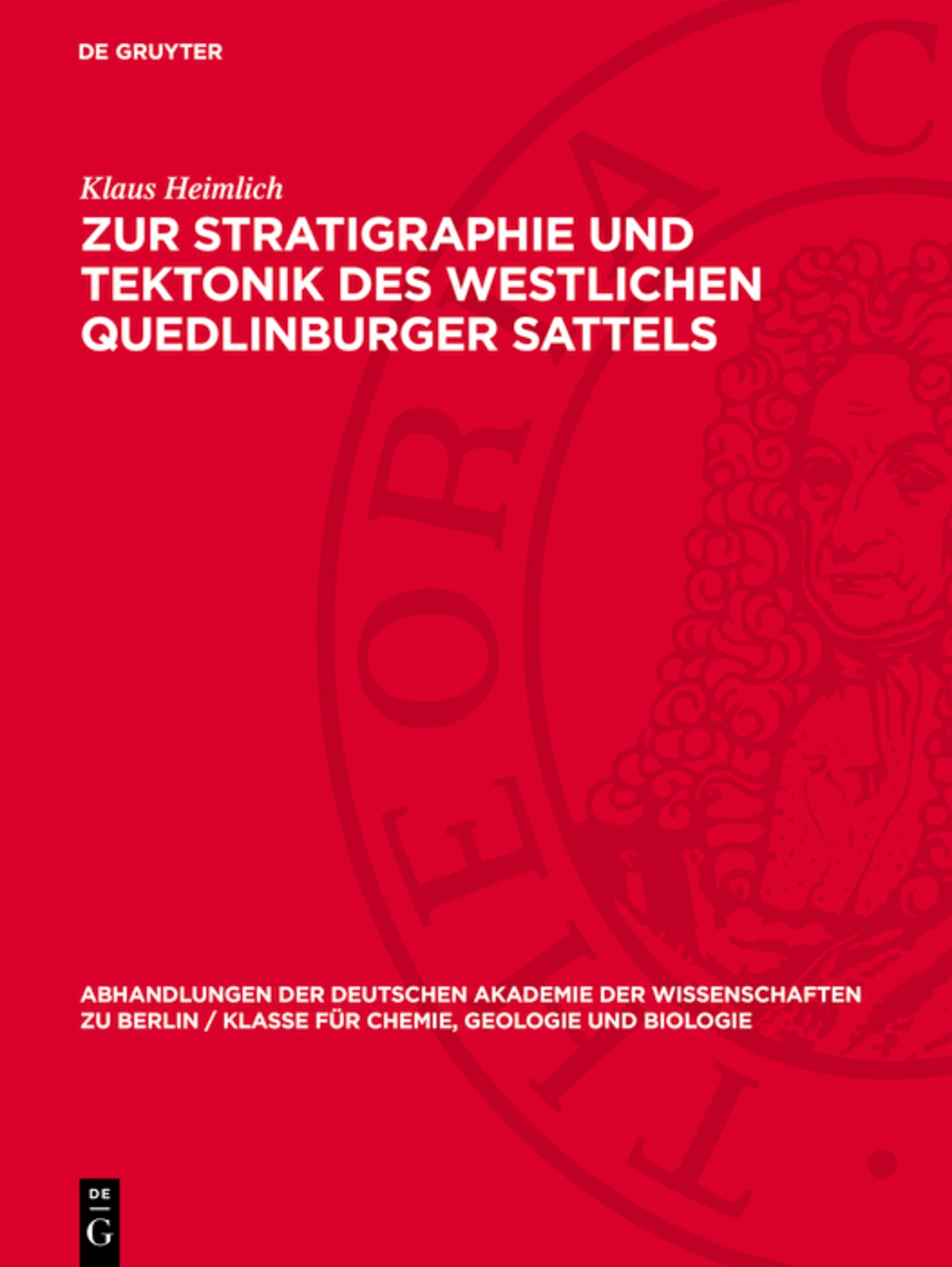 Zur Stratigraphie und Tektonik des westlichen Quedlinburger Sattels